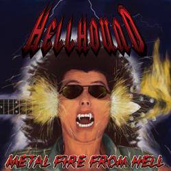 Hellhound (JAP) : Metal Fire from Hell
